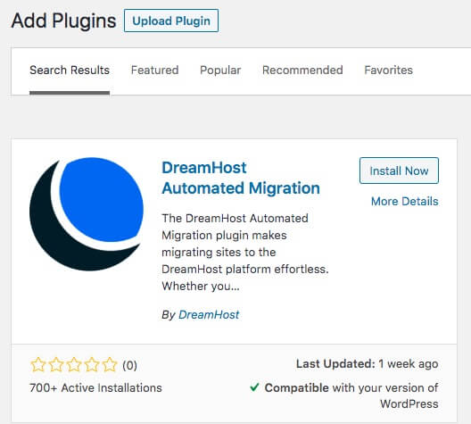 “The DreamHost Automated Migration plugin for WordPress.”