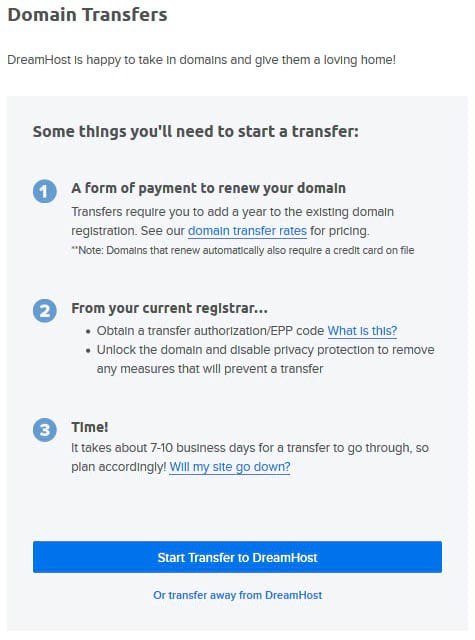 DreamHost’s list of info for what you need to know before starting a domain transfer.