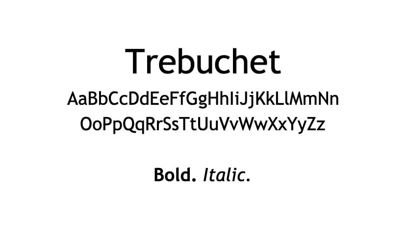 The Trebuchet font.